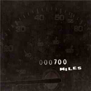 700 Miles - Unnatural / Drift download free