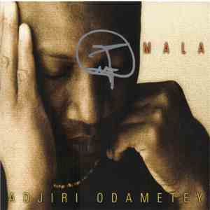 Adjiri Odametey - Mala download free