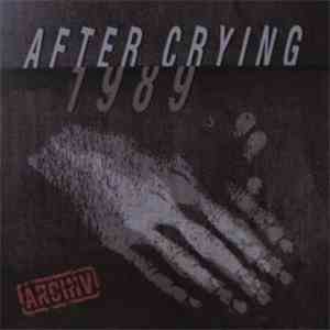 After Crying - 1989 download free