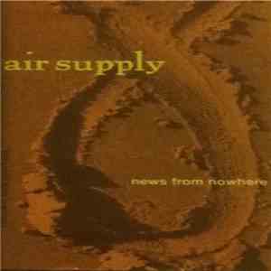 Air Supply - News From Nowhere download free