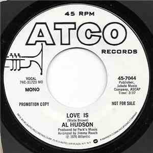 Al Hudson - Love Is download free