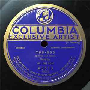 Al Jolson / Broadway Quartette - Yoo-Hoo / Georgia Rose download free