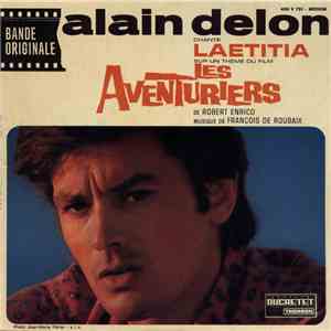 Alain Delon / François De Roubaix - Les Aventuriers download free