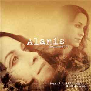 Alanis Morissette - Jagged Little Pill Acoustic download free