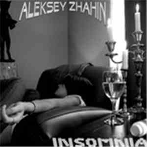 Aleksey Zhahin - Insomnia download free