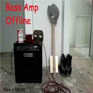 Alex & Doran - Bass Amp Offline download free