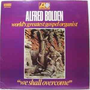 Alfred Bolden - We Shall Overcome download free