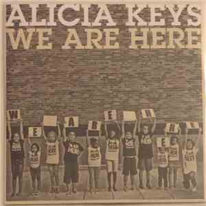 Alicia Keys - We Are Here download free