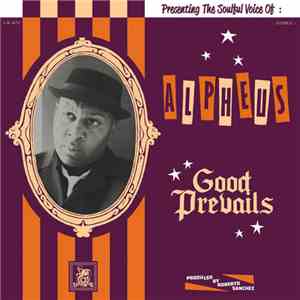 Alpheus - Good Prevails download free