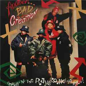 Another Bad Creation - Coolin' At The Playground Ya' Know download free