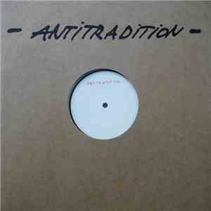 Antitradition - Geste Der Antitradition download free