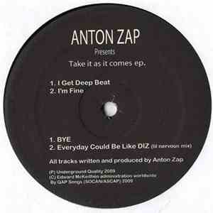 Anton Zap - Take It As It Comes EP. download free