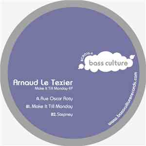 Arnaud Le Texier - Make It Till Monday EP download free