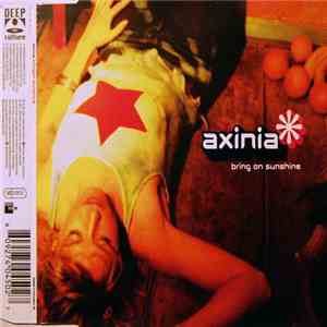 Axinia - Bring On Sunshine download free