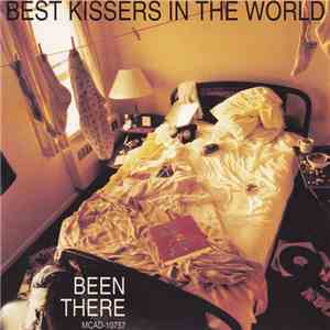 Best Kissers In The World - Been There download free