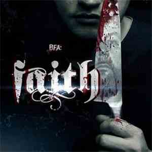 BFA - Faith download free
