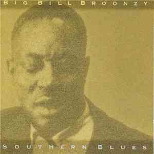 Big Bill Broonzy - Southern Blues download free