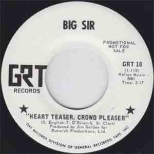 Big Sir  - Heart Teaser, Crowd Pleaser download free