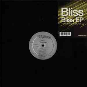 Bliss  - Bliss EP download free