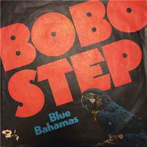 Blue Bahamas - Bobo Step download free