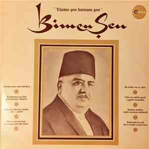 Bîmen Şen Bîmen Dergazaryan Şef: Kemal Gürses - Yüzüm Şen Hatıram Şen download free