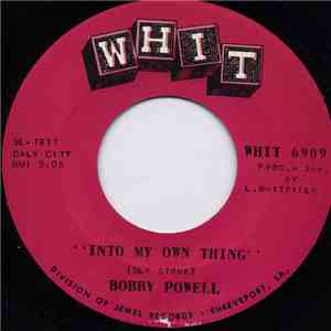 Bobby Powell - Into My Own Thing download free