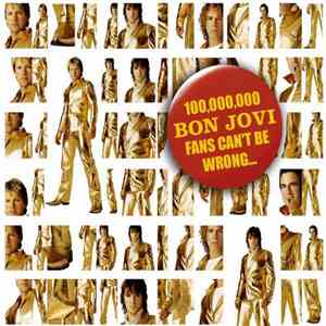Bon Jovi - 100,000,000 Bon Jovi Fans Can't Be Wrong download free