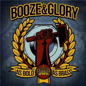 Booze&Glory - As Bold As Brass download free
