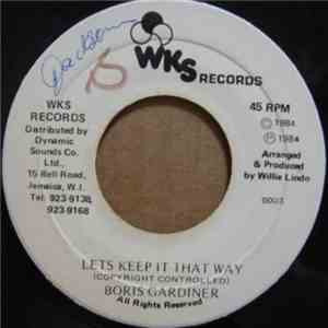 Boris Gardiner - Lets Keep It That Way download free