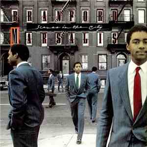 Branford Marsalis - Scenes In The City download free