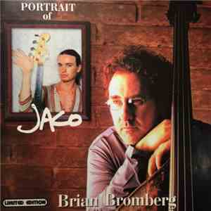 Brian Bromberg - Portrait of Jaco download free