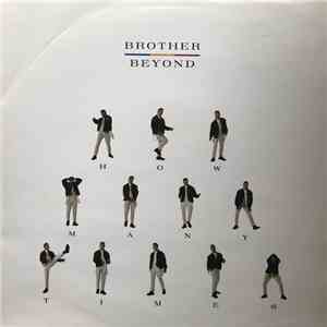 Brother Beyond - How Many Times download free