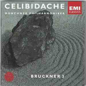 Bruckner — Celibidache, Münchner Philharmoniker - Symphony No. 3 download free