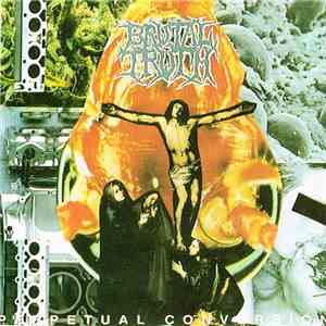 Brutal Truth - Perpetual Conversion download free