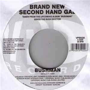 Bushman  - Brand New Second Hand Gal / Legalize It download free