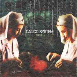 Calico System - They Live download free