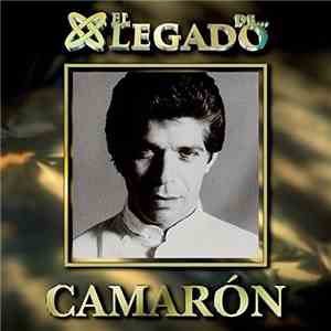 Camarón - El Legado download free