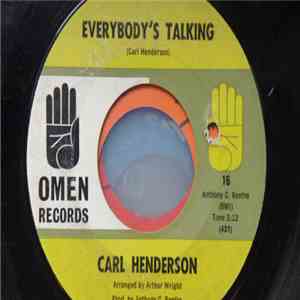 Carl Henderson  - Everybody's Talking / If Those Who Hate Love You download free