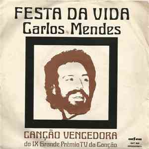 Carlos Mendes - Festa Da Vida download free
