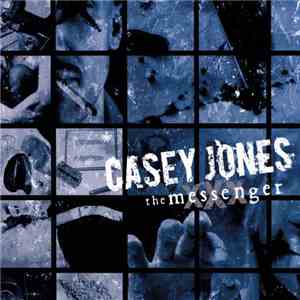 Casey Jones  - The Messenger download free
