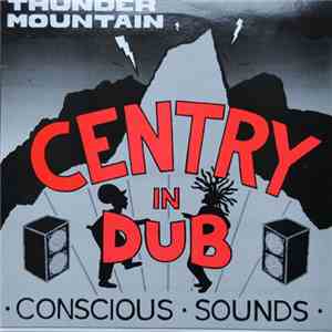 Centry - In Dub: Thunder Mountain download free