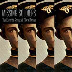 Charles Bobuck - Missing Soldiers (The Favorite Songs Of Clara Barton) download free