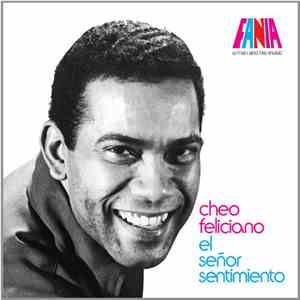 Cheo Feliciano - El Señor Sentimiento download free