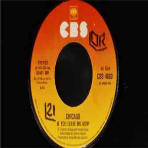 Chicago  - If You Leave Me Now / Together Again download free