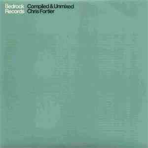 Chris Fortier - Compiled & Unmixed download free