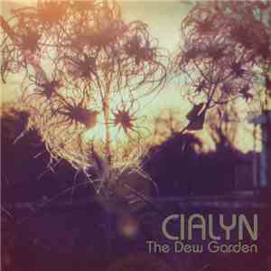 CIALYN - The Dew Garden download free