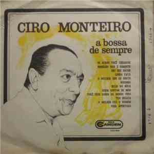 Ciro Monteiro - A Bossa De Sempre download free
