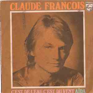 Claude François - C'Est De L'Eau, C'Est Du Vent download free