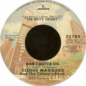 Cledus Maggard And The Citizen's Band - Kentucky Moonrunner / Dad I Gotta Go download free