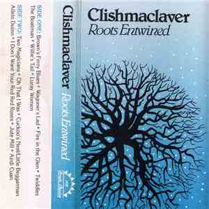 Clishmaclaver - Roots Entwined download free